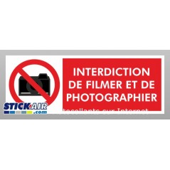 Interdiction filmer ou photographier